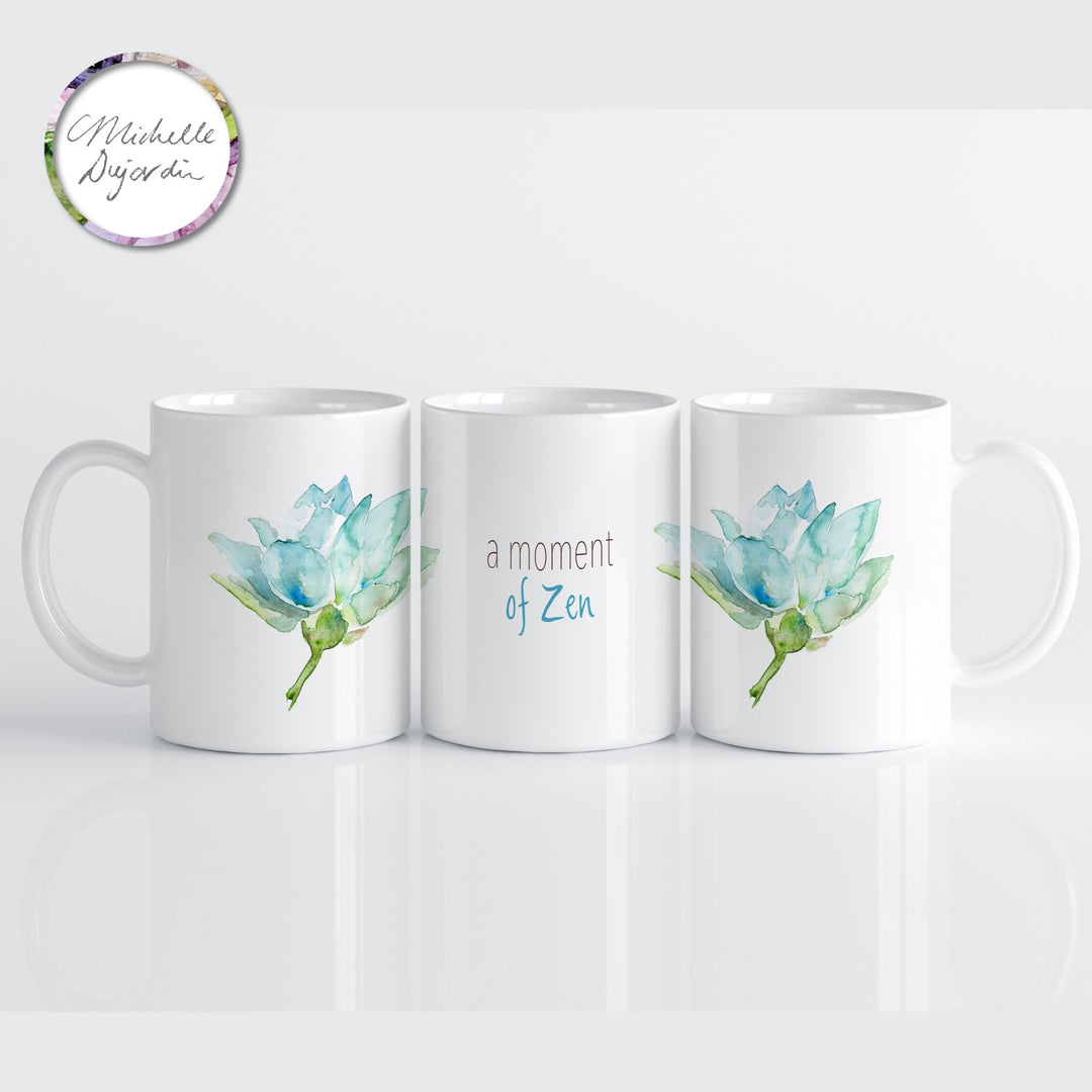 Moment of Zen mugs